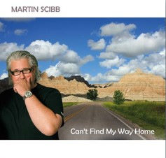 martin scibb - can't find my way home